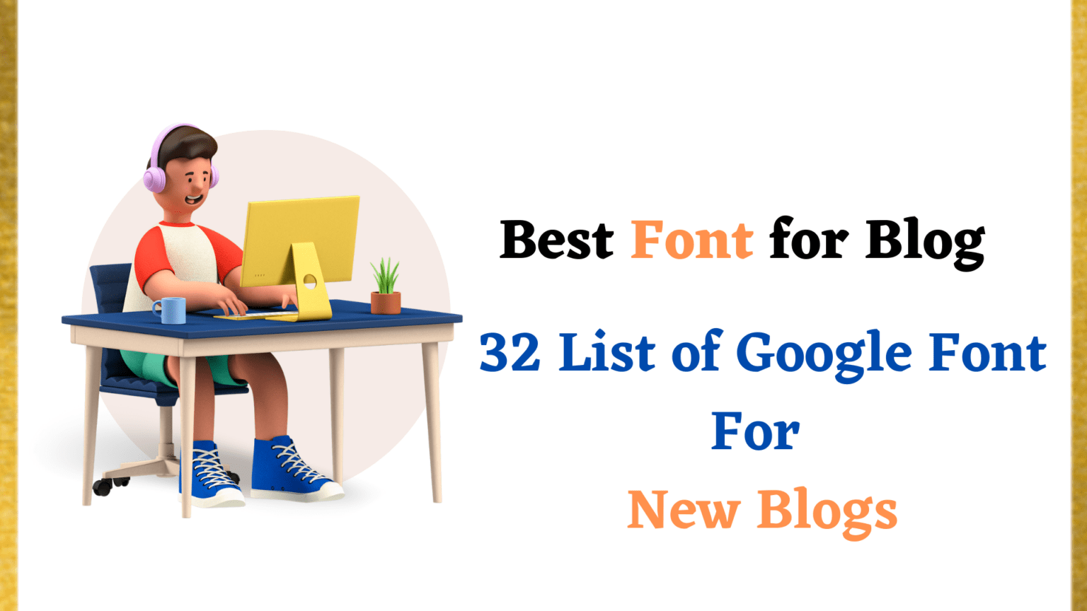 30 Best Google Fonts For Blog ( For Good Readability Score) Bloggingfy