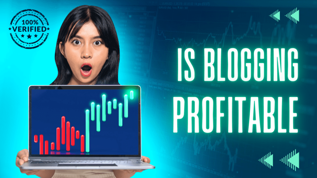 Is Blogging Profitable In 2024 (Everything You Need To Know) Bloggingfy