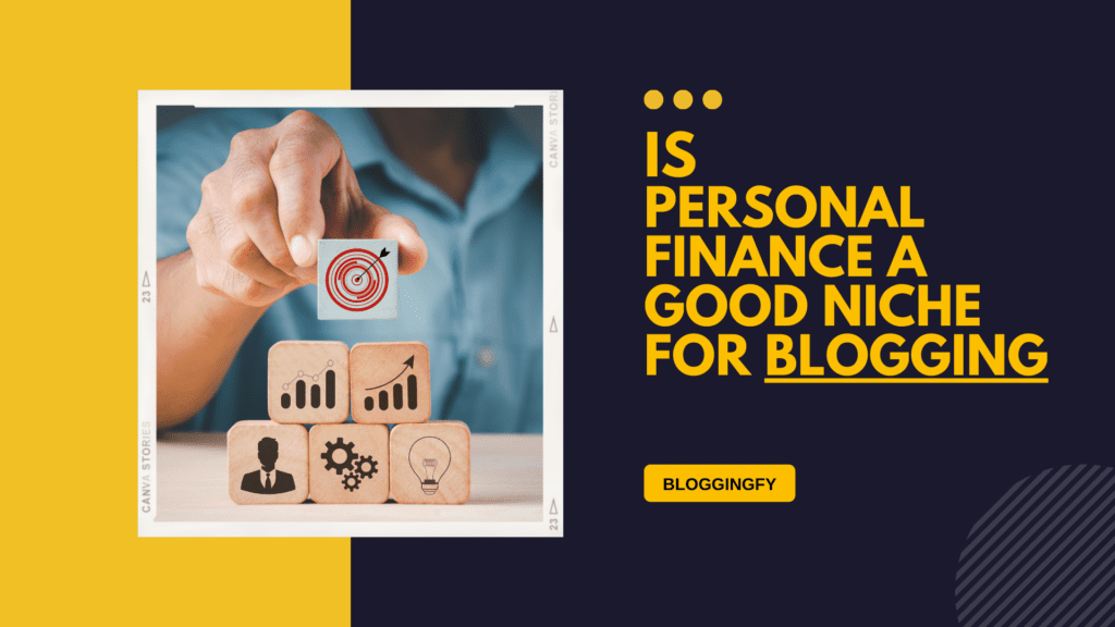 Personal Finance Niche For Blogging