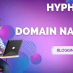 Hyphens in Domain Names