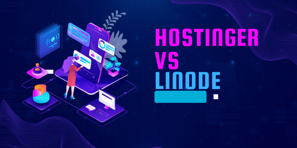 Hostinger Vs Linode